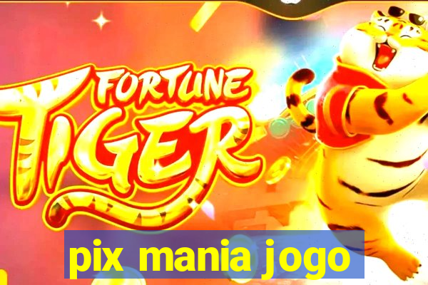 pix mania jogo