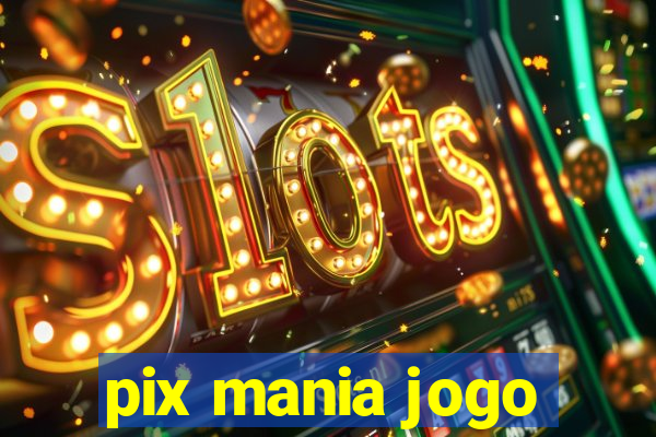 pix mania jogo