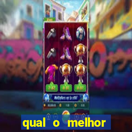 qual o melhor cassino online