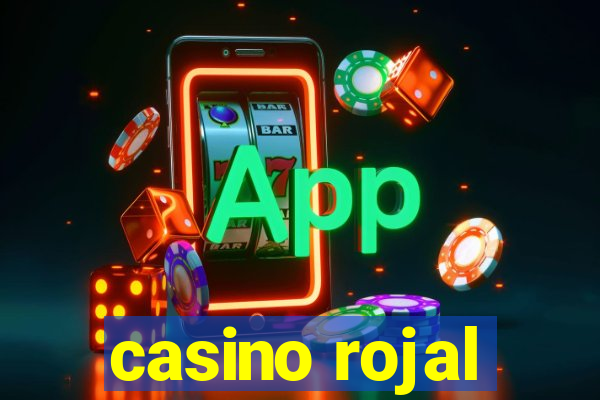 casino rojal