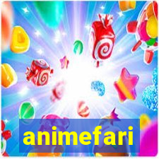 animefari