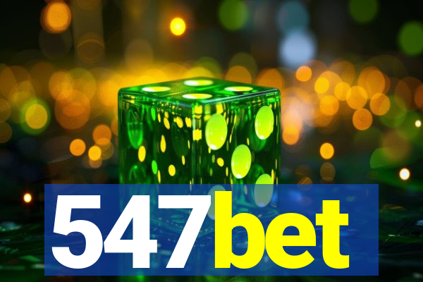 547bet