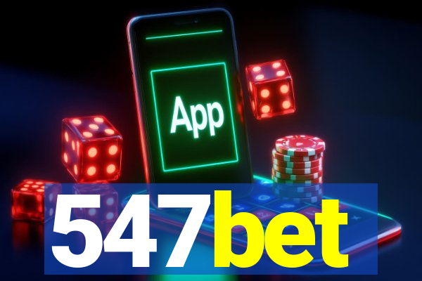 547bet