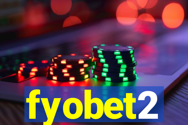 fyobet2