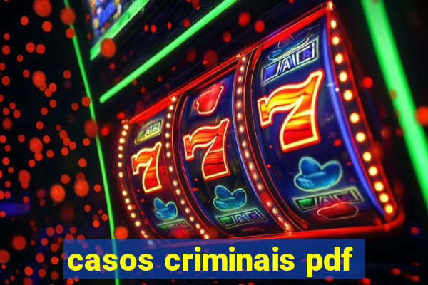 casos criminais pdf