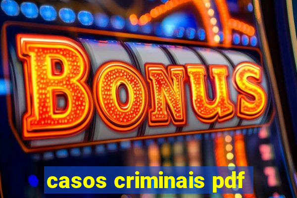 casos criminais pdf