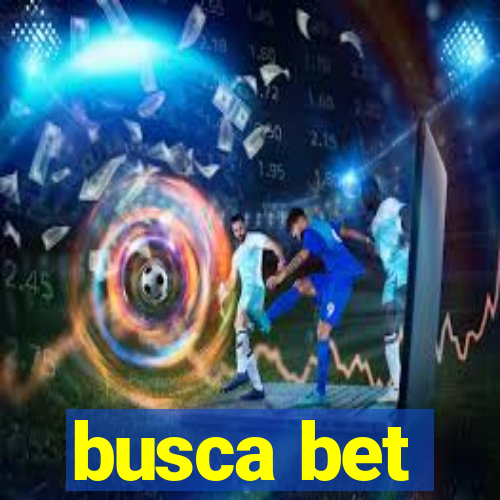 busca bet