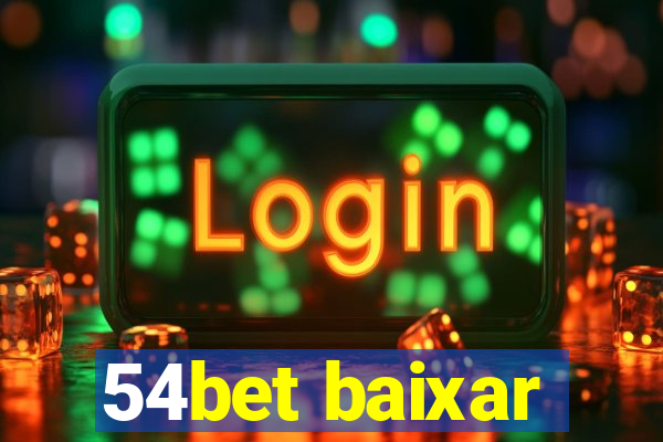 54bet baixar