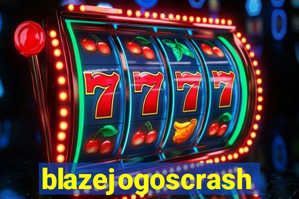 blazejogoscrash