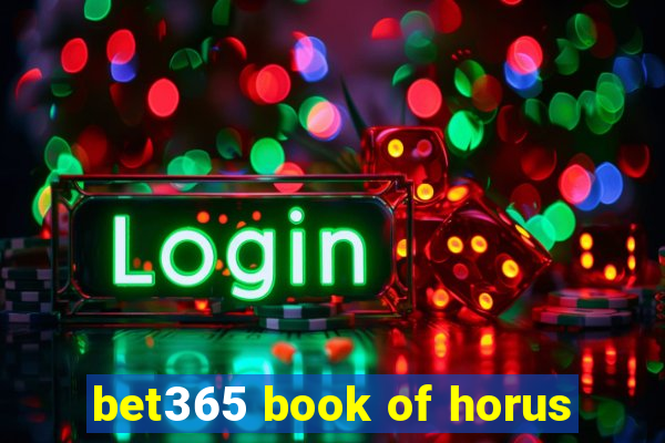 bet365 book of horus