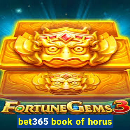 bet365 book of horus