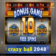 crazy ball 2048