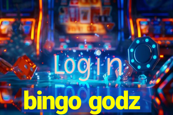 bingo godz