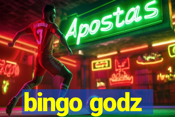 bingo godz