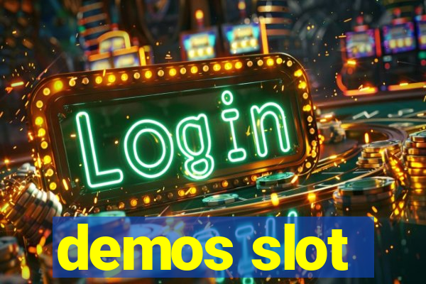 demos slot