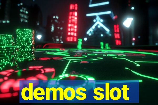 demos slot