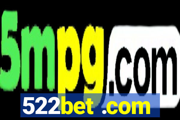 522bet .com