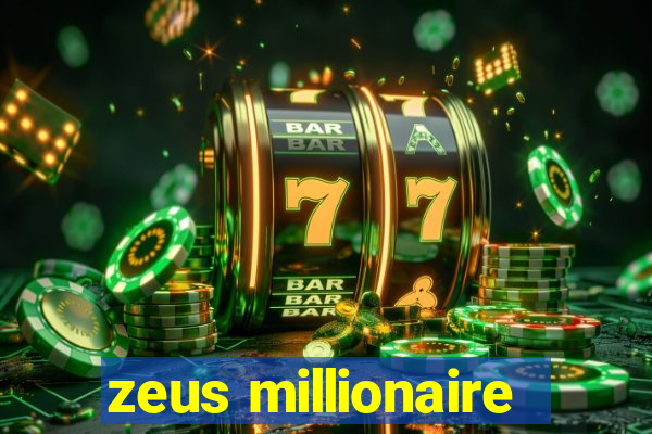 zeus millionaire