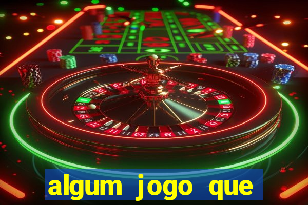 algum jogo que ganha dinheiro de verdade