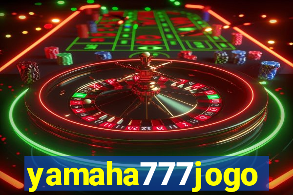 yamaha777jogo