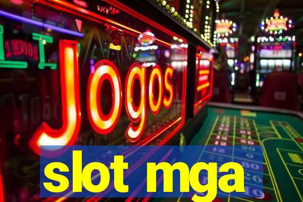 slot mga