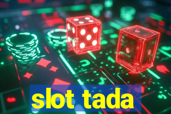 slot tada