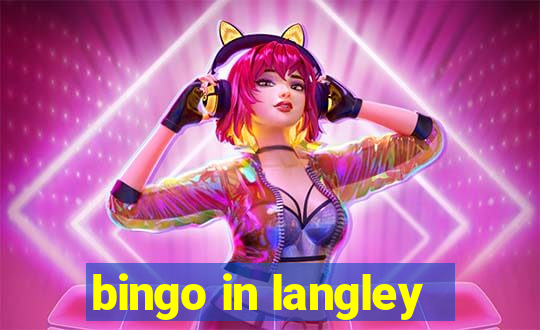 bingo in langley