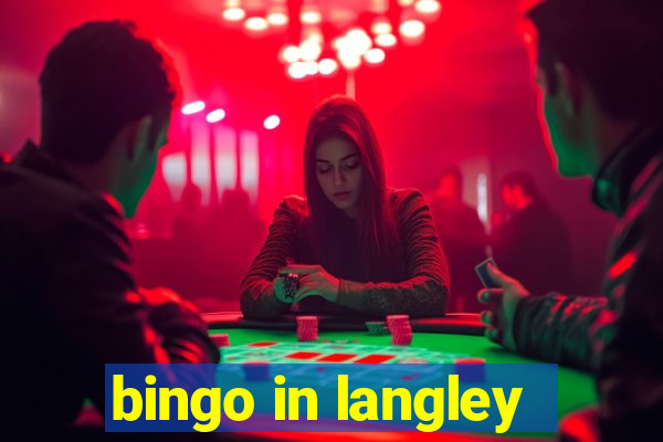 bingo in langley