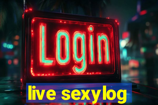 live sexylog