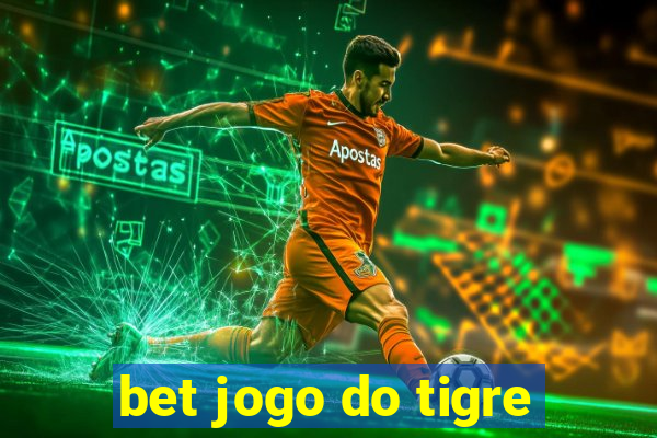 bet jogo do tigre