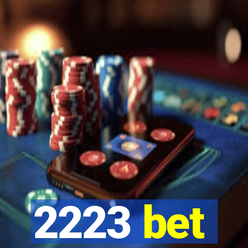 2223 bet