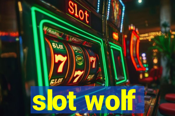 slot wolf