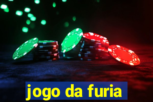 jogo da furia