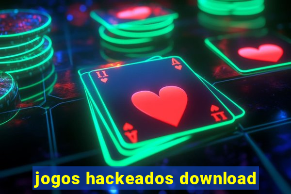 jogos hackeados download