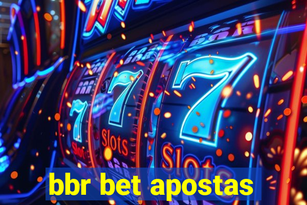 bbr bet apostas