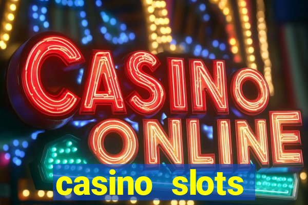 casino slots jackpot slots