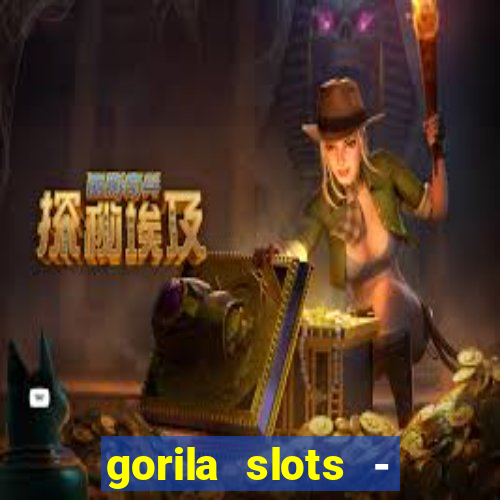 gorila slots - wild casino