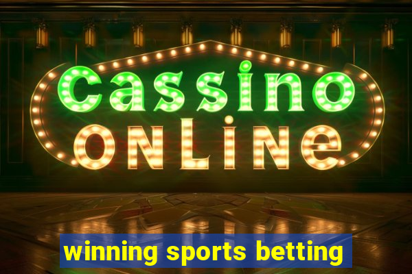 winning sports betting