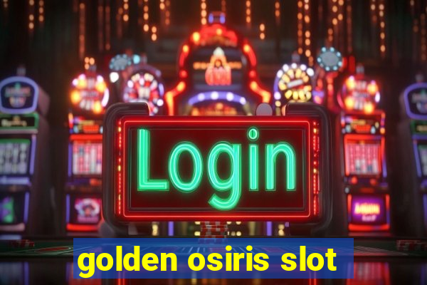 golden osiris slot