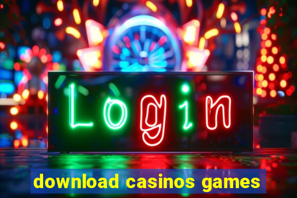 download casinos games