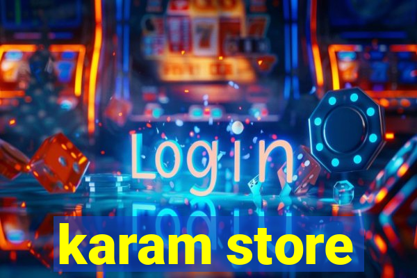 karam store