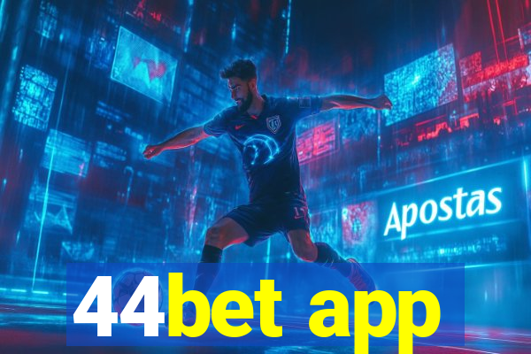 44bet app