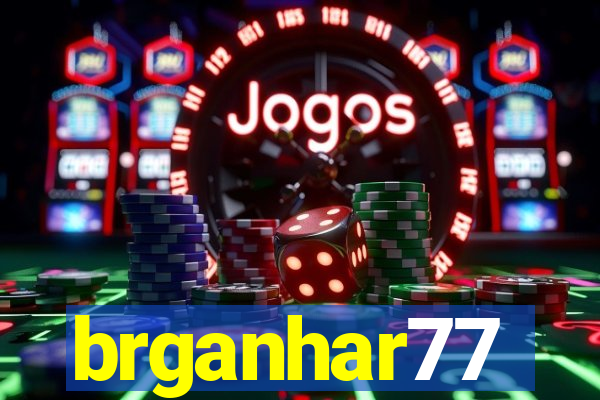 brganhar77