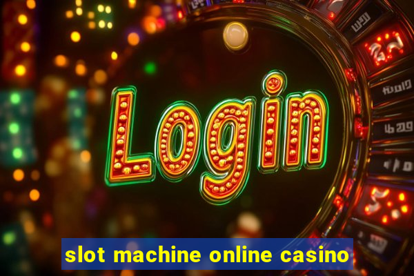 slot machine online casino