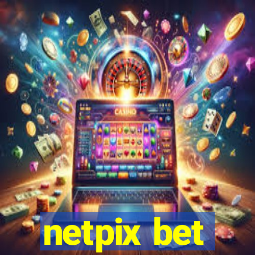 netpix bet