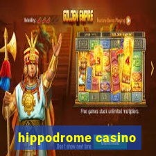 hippodrome casino