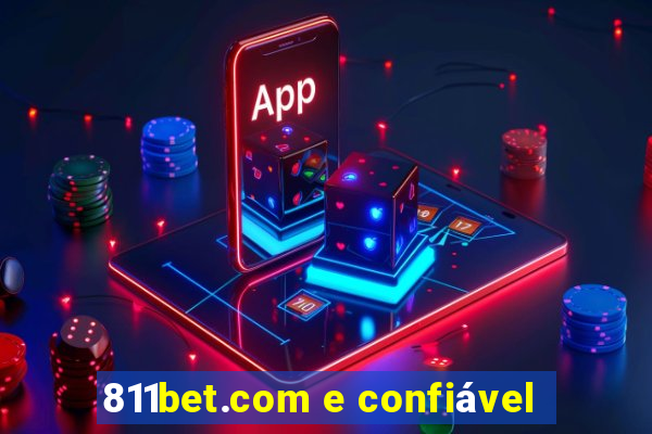 811bet.com e confiável