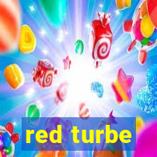 red turbe