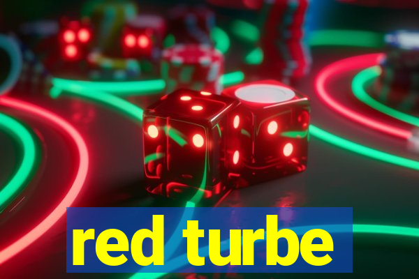 red turbe