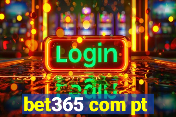 bet365 com pt